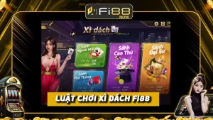 Luật chơi xì dách Fi88